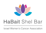 HABAIT SHEL BAR - ISRAEL WOMEN´S CANCER ASSOCIATION